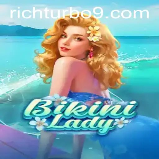 Dive into Adventure with BikiniLady: Unleash the Rich Turbo Experience