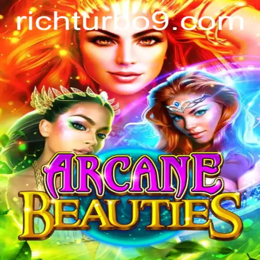 Discover the Magic of ArcaneBeauties: A Dive into the Enchanting Gaming World with Rich Turbo