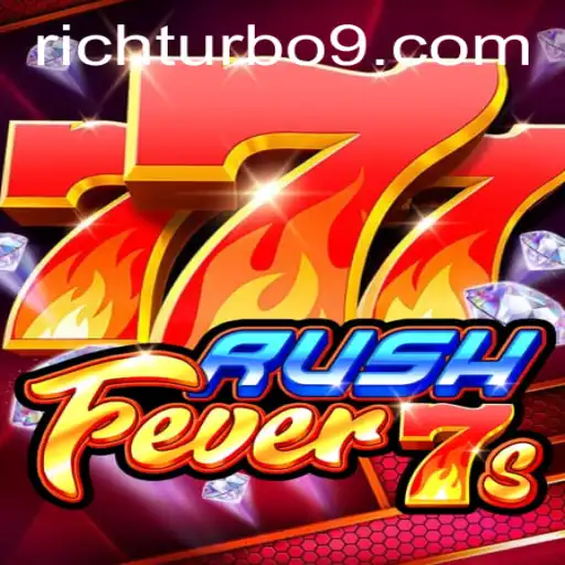 RushFever7s: A Thrilling Casino Experience with Rich Turbo